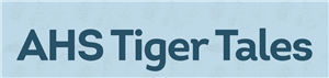 AHS Tiger Tales